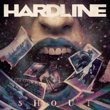 Album Hardline: Shout