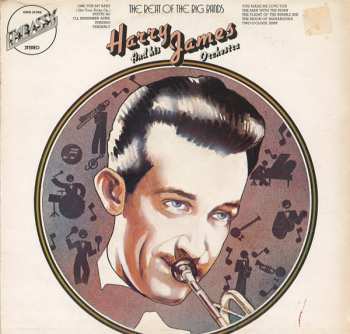 LP Harry James And His Orchestra: The Beat Of The Big Bands
