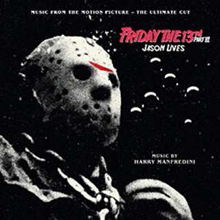 Album Harry Manfredini: Friday The 13th Part 6: Jason Lives
