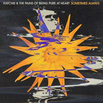 SP Hatchie: Sometimes Always CLR | LTD