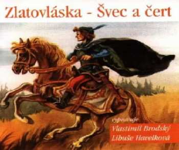 Album Havelková Brodský: Zlatovláska / Švec A čert