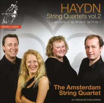 String Quartets Vol. 2: Op. 20 No. 4 | Op. 64 No. 6 | Op. 77 No. 1