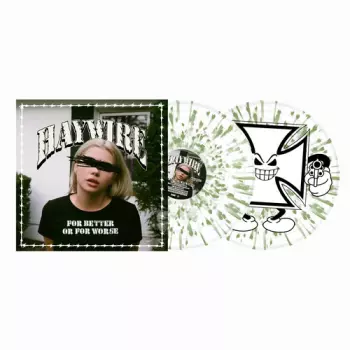 Haywire: For Better Or For Worse