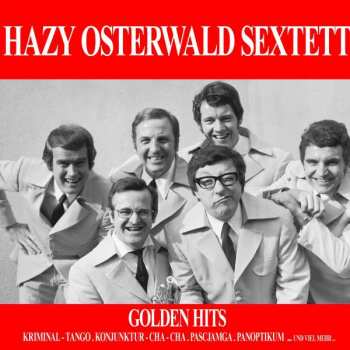 2CD Hazy Osterwald Sextett: Golden Hits