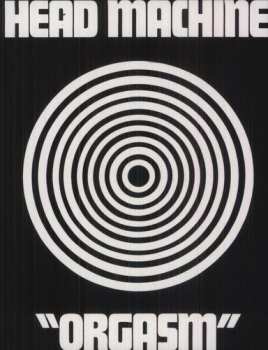 LP Head Machine: Orgasm