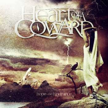 LP Heart Of A Coward: Hope and Hindrance LTD | CLR