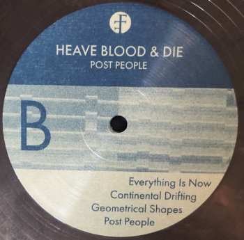 LP Heave Blood & Die: Post People LTD