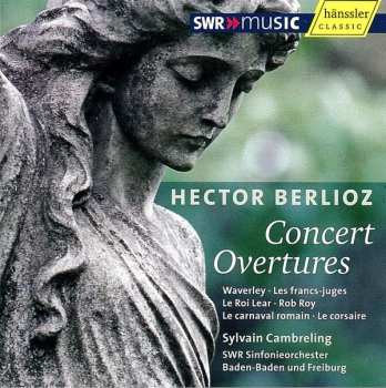 CD Hector Berlioz: Concert Overtures