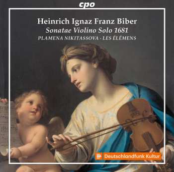 Album Heinrich Ignaz Franz Biber: Sonatae Violino Solo 1681