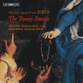 Album Heinrich Ignaz Franz Biber: The Rosary Sonatas