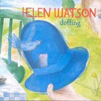 Album Helen Watson: Doffing