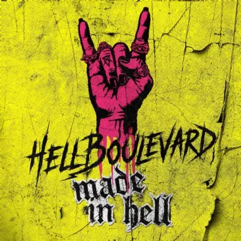 Hell Boulevard: Made In Hell