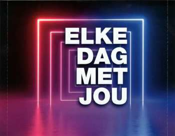 CD Henk Bernard: Elke Dag Met Jou