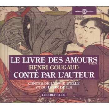2CD Henri Gougaud: Le Livre Des Amours