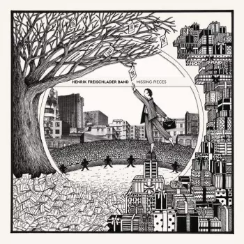 Henrik Freischlader Band: Missing Pieces
