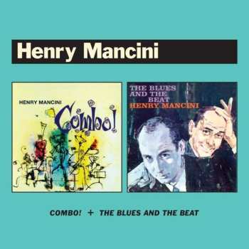 CD Henry Mancini: Combo! + The Blues And The Beat