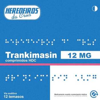Album Heredeiros Da Crus: Trankimasin