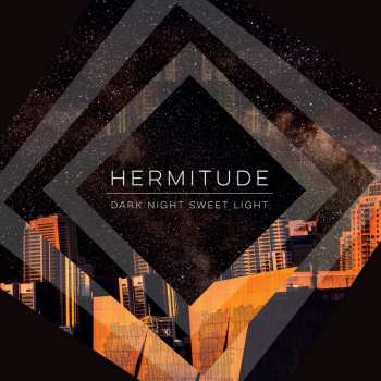 CD Hermitude: Dark Night Sweet Light