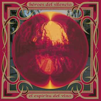 2LP Héroes Del Silencio: El Espíritu Del Vino