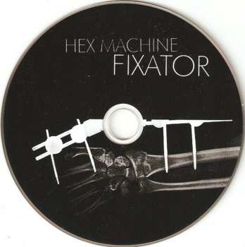 CD Hex Machine: Fixator
