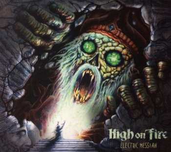 CD High On Fire: Electric Messiah DIGI