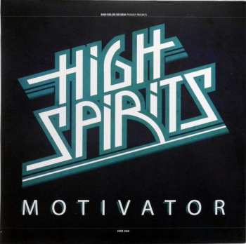 LP High Spirits: Motivator LTD | CLR