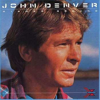 Album John Denver: Higher Ground