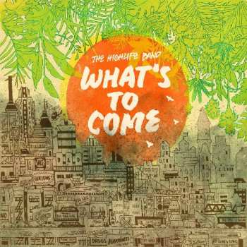 CD Highlife Band: What's To Come