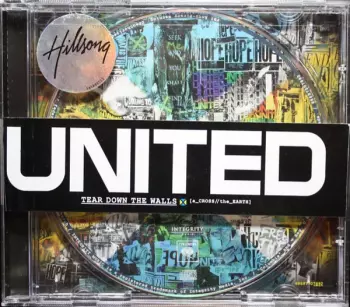 Hillsong United: [A_cross//The_earth] :: Tear Down The Walls