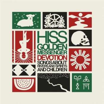 4LP/Zestaw pudełkowy Hiss Golden Messenger: Devotion: Songs About Rivers And Spirits And Children DLX | LTD | NUM