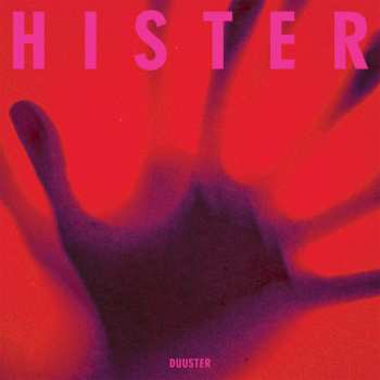 LP Hister: Duuster
