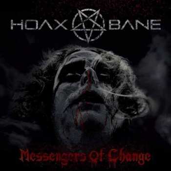 CD Hoaxbane: Messengers Of Change