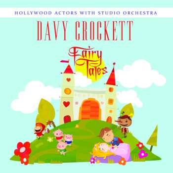 Album Hollywood Actors With Studio Orchestra: Davy Crockett