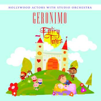Album Hollywood Actors With Studio Orchestra: Geronimo