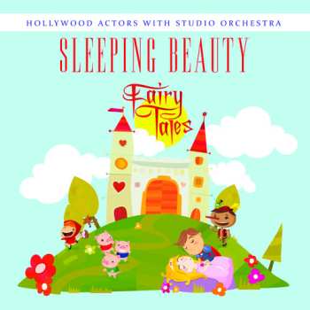 Album Hollywood Actors With Studio Orchestra: Sleeping Beauty