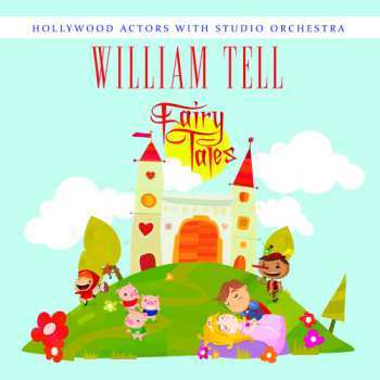 Album Hollywood Actors With Studio Orchestra: William Tell