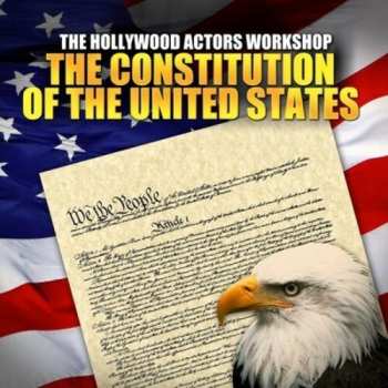 Album Hollywood Actors Workshop: Constitution Of United States