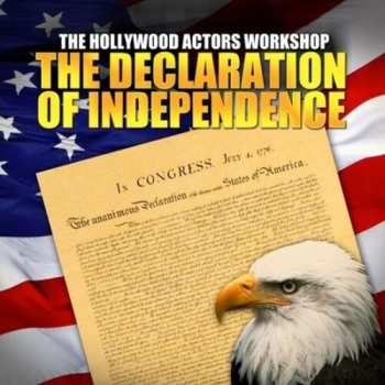 Album Hollywood Actors Workshop: Declaration Of Independence