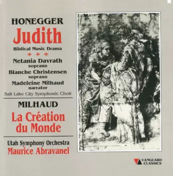 Judith (Biblical Music Drama) / La Création Du Monde