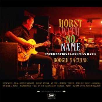 CD Horst With No Name: Boogie Machine