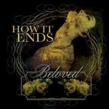 Album How It Ends: Beloved
