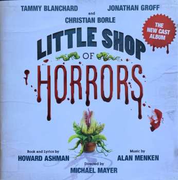 CD Alan Menken: Little Shop Of Horrors: The New Cast Album