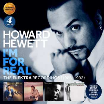 4CD/Zestaw pudełkowy Howard Hewett: I'm For Real (The Elektra Recordings 1986-1992)