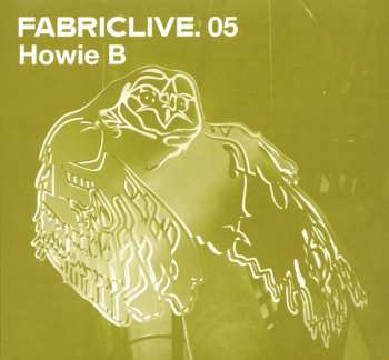 Album Howie B.: FabricLive. 05