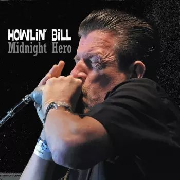 Howlin' Bill: Midnight Hero