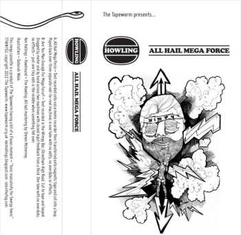 Album The Howling: All Hail Mega Force