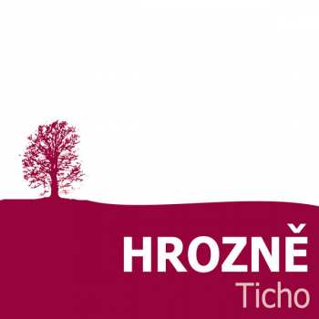 Album Hrozně: Ticho