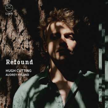 CD Hugh Cutting: Refound