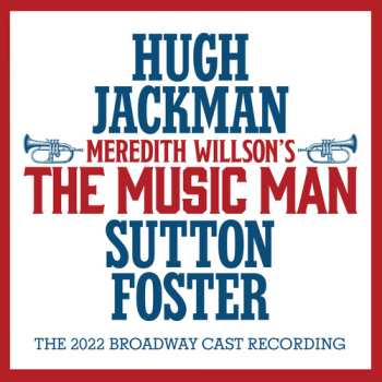 Album Sutton Foster: The Music Man (The 2022 Broadway Cast Recording)