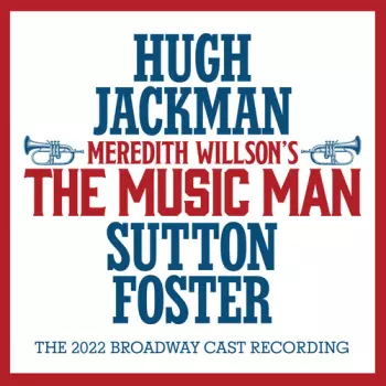 The Music Man (The 2022 Broadway Cast Recording)